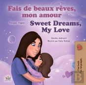Fais De Beaux Rêves, Mon Amour Sweet Dreams, My Love