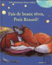 Fais De Beaux Reves, Petit Renard !
