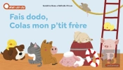 Fais Dodo Colas, Mon P'Tit Frère