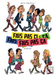Fais Pas Ci, Fais Pas Ca T.1 Fais Pas Ci, Fais Pas Ca