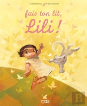 Fais Ton Lit, Lili !