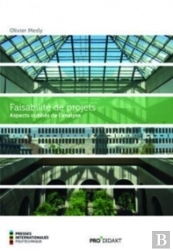 Bertrand.pt - Faisabilité De Projets ; Aspects Oubliés De L'Analyse