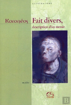 Bertrand.pt - Fait Divers, Description D'Un Messie