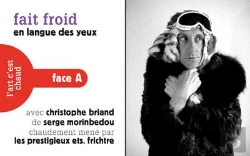 Bertrand.pt - Fait Froid / Fait Chaud : En Langue Des Yeux