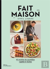 Fait Maison Par Cyril Lignac Tome 4
