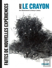 Faites De Nouvelles Expériences Avec Le Crayon