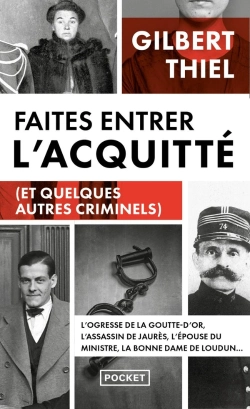 Bertrand.pt - Faites Entrer L'Acquitté (Et Quelques Autres Criminels)