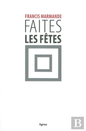 Faites Les Fêtes