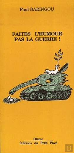 Bertrand.pt - Faites L'Humour Pas La Guerre