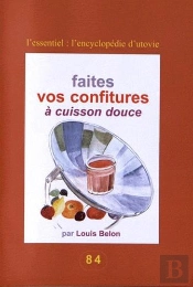 Faites Vos Confitures A Cuisson Douce