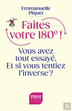 Bertrand.pt - Faites Votre 180° ! Vous Avez Tout Essayé. Et Si Vous Tentiez L'Inverse ?