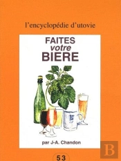 Faites Votre Biere