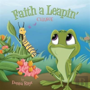 Faith A Leapin'