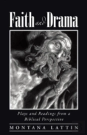 Faith And Drama: Plays And Readings From