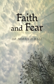 Faith And Fear
