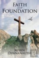 Faith And Foundation