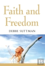 Faith And Freedom