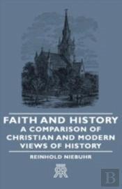 Faith And History - A Comparison Of Chri