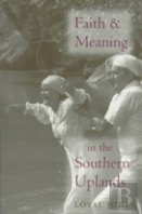 Faith And Meaning In The Southern Uplands
