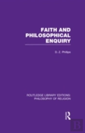 Faith And Philosophical Enquiry