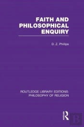 Faith And Philosophical Enquiry