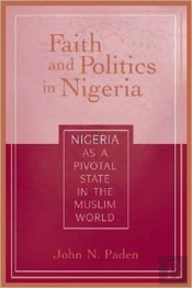 Faith And Politics In Nigeria