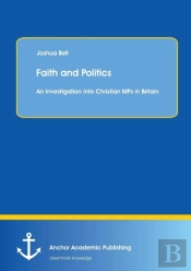 Faith And Politics