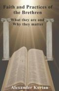 Faith And Practices Of The Brethren