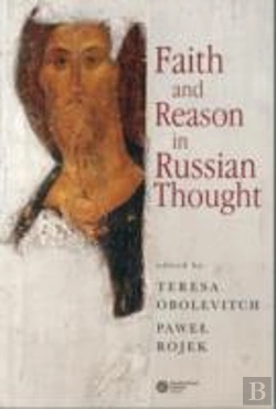 Bertrand.pt - Faith And Reason In Russian Thought