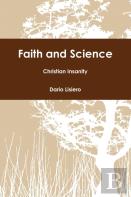 Faith And Science - Christian Insanity