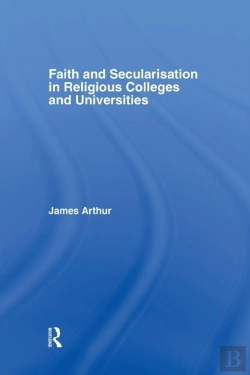 Bertrand.pt - Faith And Secularisation In Religious Colleges And Universities