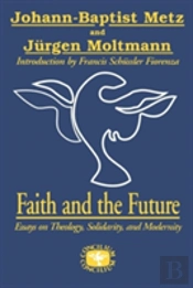 Faith And The Future