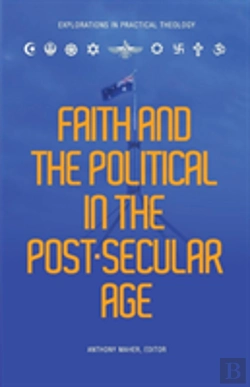 Bertrand.pt - Faith And The Political In A Post Secular Age