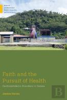Faith And The Pursuit Of Health