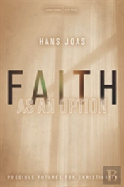 Faith As An Option