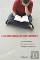 Faith-Based Education That Constructs