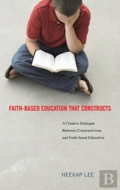 Faith-Based Education That Constructs
