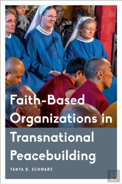 Bertrand.pt - Faith-Based Organizations In Transnational Peacebuilding