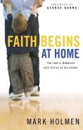 Faith Begins At Home