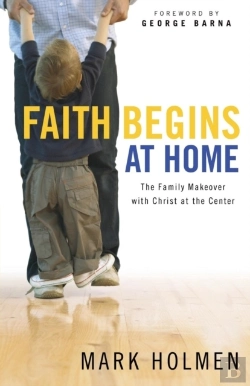 Bertrand.pt - Faith Begins At Home