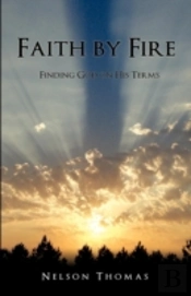 Faith By Fire