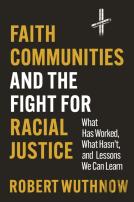 Faith Communities And The Fight For Racial Justice