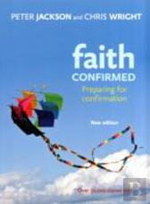 Faith Confirmed