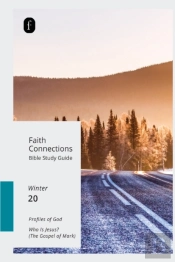 Faith Connections Adult Bible Study Guide (Dec/Jan/Feb) 2020
