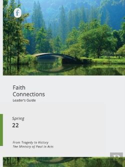 Bertrand.pt - Faith Connections Adult Leader'S Guide (March/April/May 2022)