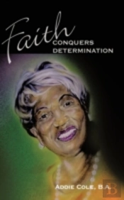 Faith Conquers Determination