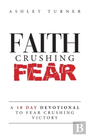 Faith Crushing Fear