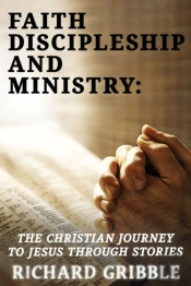 Faith, Discipleship And Ministry
