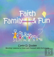 Faith, Family, & Fun
