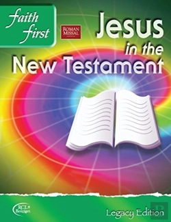 Bertrand.pt - Faith First Legacy Edition Junior High - Jesus In The New Testament Student Book